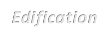 Edification